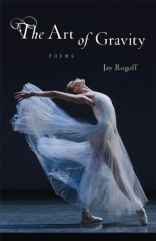 Image for Art of Gravity: Poems