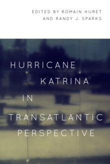 Image for Hurricane Katrina in Transatlantic Perspective