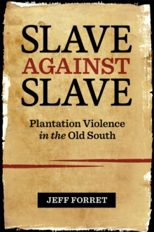 Slave against Slave