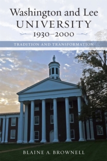 Image for Washington and Lee University, 1930-2000