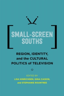 Small-Screen Souths