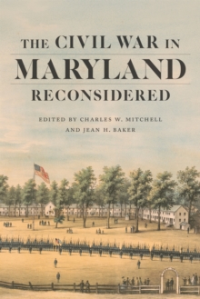 Image for Civil War in Maryland Reconsidered