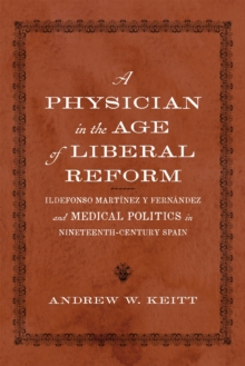 Image for A Physician in the Age of Liberal Reform