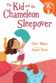 Image for The Kid and the Chameleon Sleepover (The Kid and the Chameleon: Time to Read, Level 3)