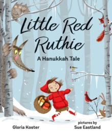 Image for Little Red Ruthie : A Hanukkah Tale