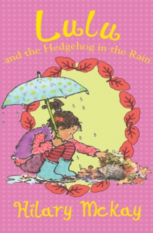 Image for Lulu and the Hedgehog in the Rain