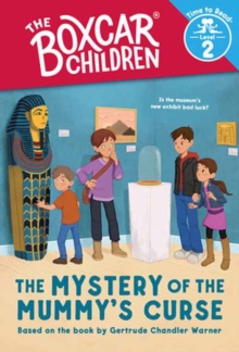 Image for The Mystery of the Mummy's Curse (The Boxcar Children: Time to Read, Level 2)