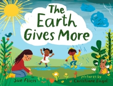 Image for The Earth gives more