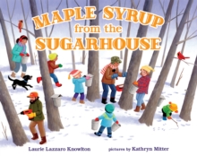 Image for Maple Syrup from the Sugarhouse