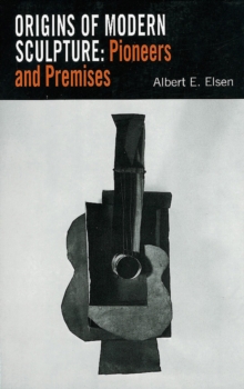 Origins of Modern Sculpture