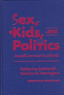 Sex, Kids and Politics