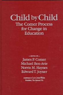 Image for Child by Child : The Comer Process for Change in Education