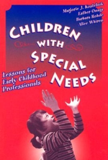 Image for Children with special needs  : lessons for early childhood professionals