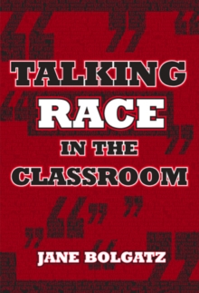 Talking Race in the Classroom