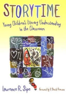 Image for Storytime : Young Children's Literary Understanding in the Classroom