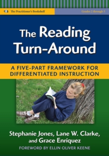 Image for The Reading Turn-around : A Five Part Framework for Differentiated Instruction