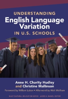 Image for Understanding English Language Variation in U.S. Schools