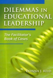 Image for Dilemmas in Educational Leadership