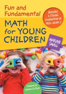 Image for Fun and Fundamental Math for Young Children : Building a Strong Foundation in PreK–Grade 2