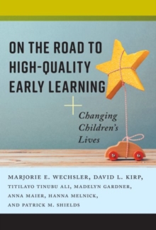 Image for On the Road to High-Quality Early Learning