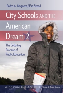 Image for City schools and the American dream 2  : the enduring promise of public education