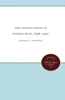 Image for The United States in Puerto Rico, 1898-1900