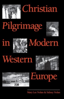 Image for Christian Pilgrimage in Modern Western Europe