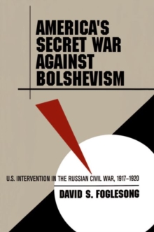 Image for America's Secret War against Bolshevism