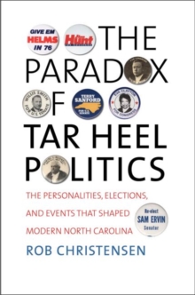 Image for The Paradox of Tar Heel Politics