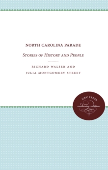 Image for North Carolina Parade: Stories of History and People