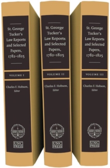 Image for St. George Tucker's Law Reports and Selected Papers, 1782-1825