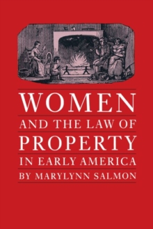 Image for Women and the Law of Property in Early America