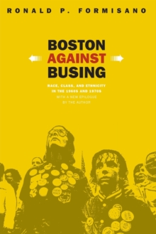 Image for Boston Against Busing