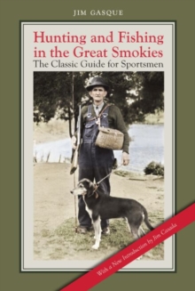 Image for Hunting and Fishing in the Great Smokies