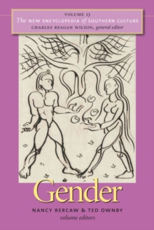 Image for The New Encyclopedia of Southern Culture : Volume 13: Gender