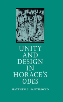 Image for Unity and Design in Horace's Odes