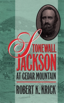 Image for Stonewall Jackson at Cedar Mountain.