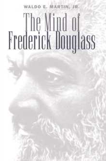 Image for The Mind of Frederick Douglass.