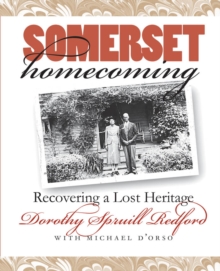 Image for Somerset Homecoming: Recovering a Lost Heritage.