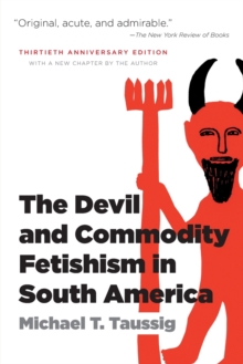 Image for The Devil and Commodity Fetishism in South America