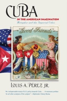 Image for Cuba in the American Imagination
