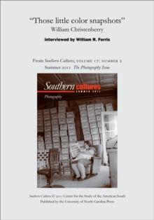 Image for &quot;Those little color snapshots&quot;: William Christenberry: An article from Southern Cultures 17:2, The Photography Issue.