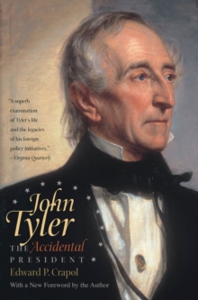Image for John Tyler, the Accidental President