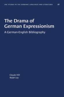Image for The Drama of German Expressionism : A German-English Bibliography