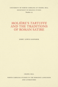 Moliere's Tartuffe and the Traditions of Roman Satire