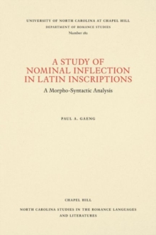Study of Nominal Inflection in Latin Inscriptions