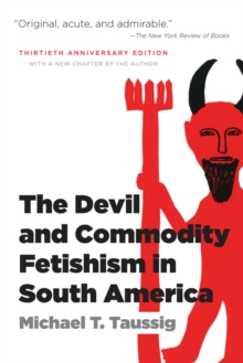 Image for Devil and Commodity Fetishism in South America