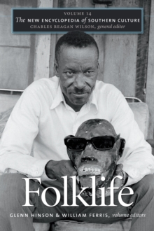 Image for New Encyclopedia of Southern Culture: Volume 14: Folklife
