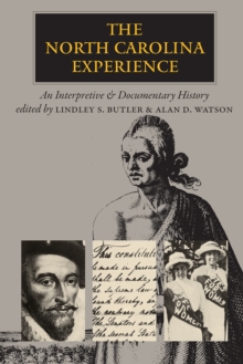 Image for North Carolina Experience: An Interpretive and Documentary History