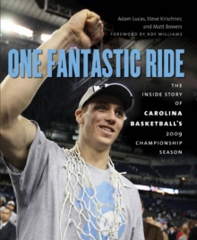 Image for One Fantastic Ride: The Inside Story of Carolina Basketball's 2009 Championship Season